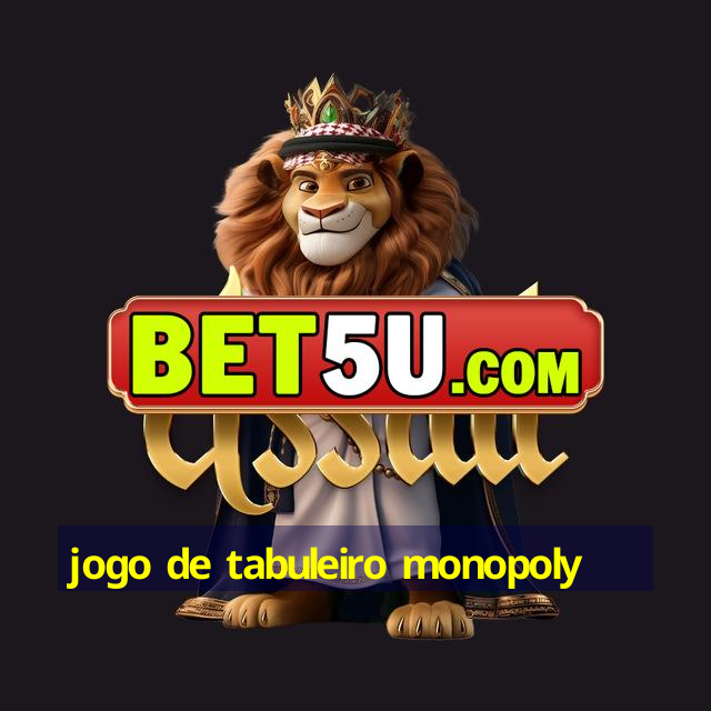 jogo de tabuleiro monopoly